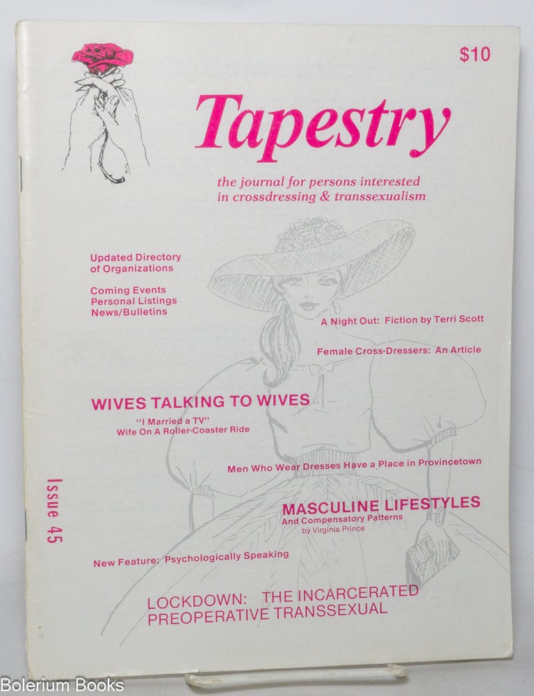 Cat.No: 347538 The Tapestry: [aka: tv-ts tapestry] the journal for persons interested in crossdressing & transsexualism #45