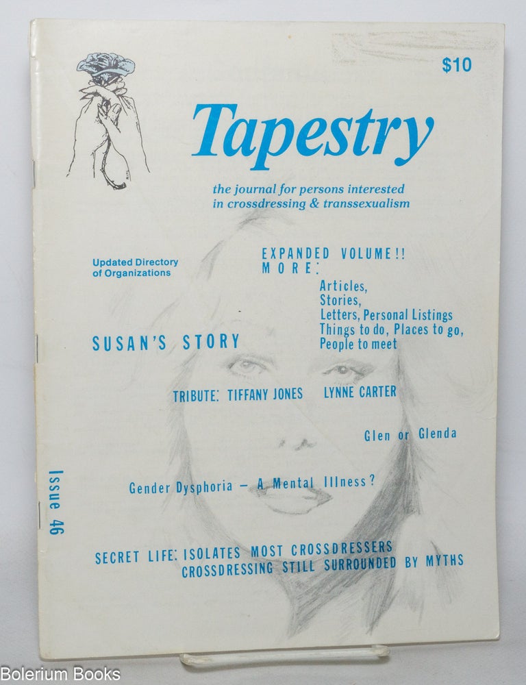 Cat.No: 347539 The Tapestry: [aka: tv-ts tapestry] the journal for persons interested in crossdressing & transsexualism #46