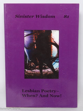 Cat.No: 347550 Sinister Wisdom: #81, Fall 2010; Lesbian Poetry - When? And Now! Julie R....