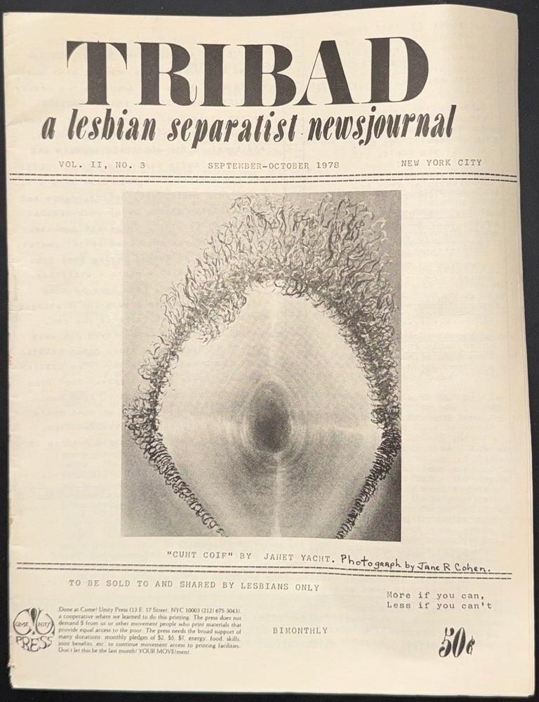 Cat.No: 347566 Tribad: a lesbian separatist newsjournal. Vol. 2 no. 3 (September-October 1978)