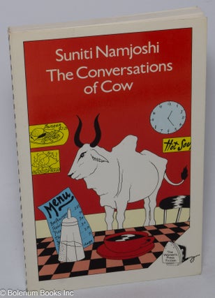 Cat.No: 34768 The Conversations of Cow. Suniti Namjoshi, Sarah Baylis