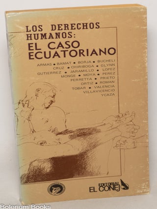 Cat.No: 347717 Los derechos humanos: el caso ecuatoriano