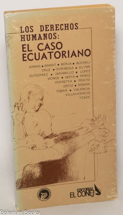 Cat.No: 347717 Los derechos humanos: el caso ecuatoriano