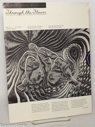 Cat.No: 347792 The Birth Project Newsletter: Through the Flower. Judy Chicago