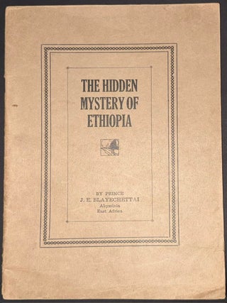 Cat.No: 347810 The Hidden Mystery of Ethiopia. Joseph Emanuel Blayechettai
