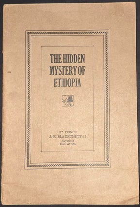 Cat.No: 347810 The Hidden Mystery of Ethiopia. Joseph Emanuel Blayechettai