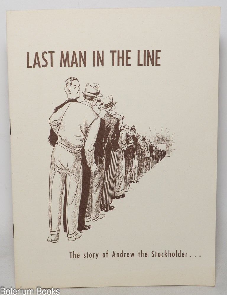 Cat.No: 347824 Last Man in the Line: The story of Andrew the Stockholder...