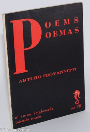 Cat.No: 34791 Poems/Poemas. Traducción, Agustí Bartra. Arturo Giovannitti
