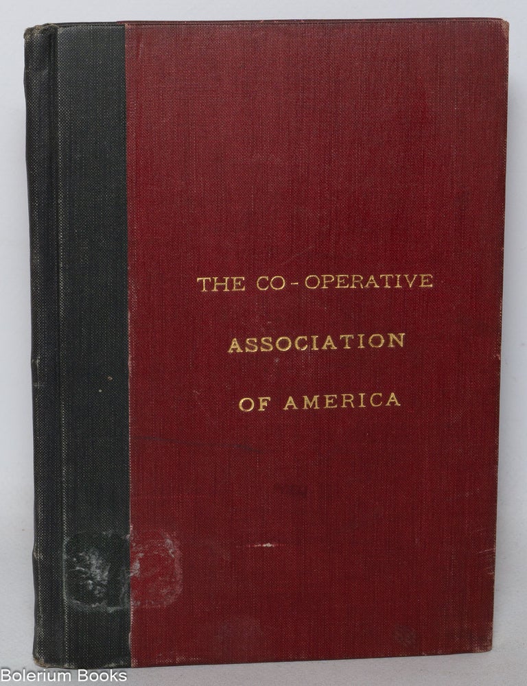 Cat.No: 347919 The Co-operatve Association of America, Lewiston, Maine. The great 20th Century movement. "A trust" for the people. Bradford Peck, President, Treasurer.