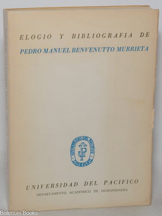Cat.No: 348082 Elogio y bibliografia de Pedro Manuel Benvenutto Murrieta