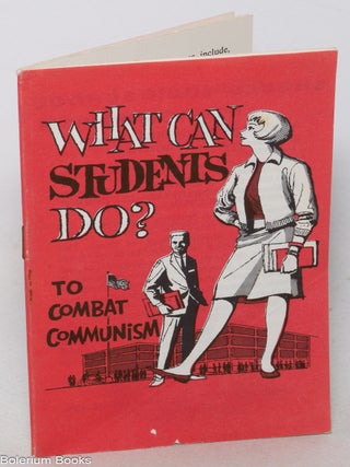 Cat.No: 348206 What Can Students Do? To Combat Communism