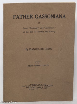 Cat.No: 348310 Father Gassoniana: or Jesuit "sociology" and...