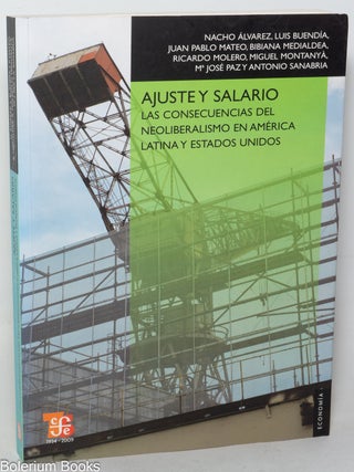 Cat.No: 348485 Ajuste y salario: las consecuencias del neoliberalismo en Am&eacute;rica Latina...