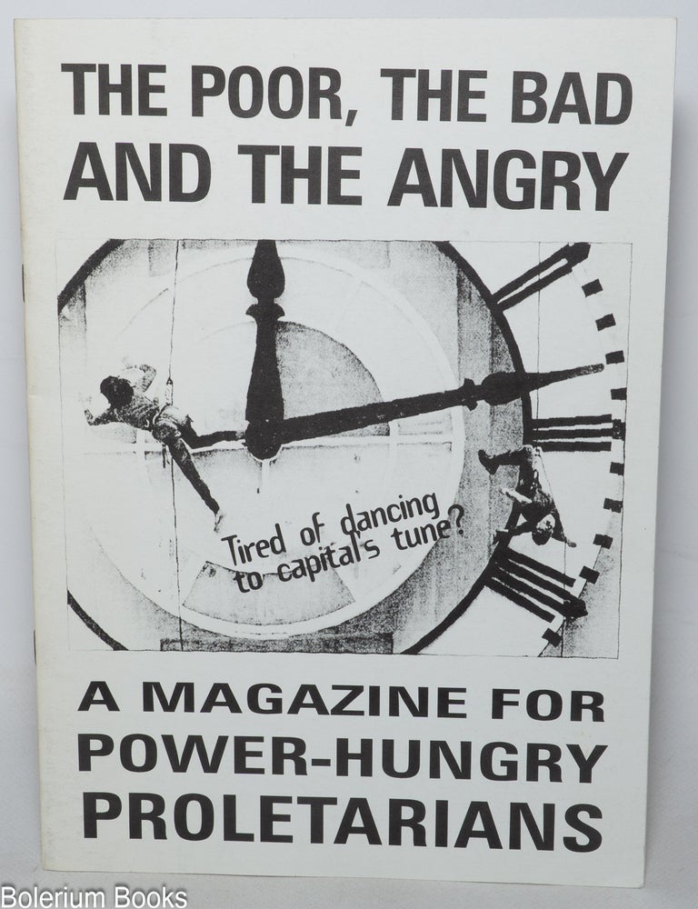 Cat.No: 348508 The Poor, the Bad, and the Angry; a magazine for power-hungry proletarians, issue #2