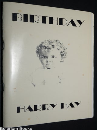 Cat.No: 348561 Birthday: a novella [limited]. Harry Hay