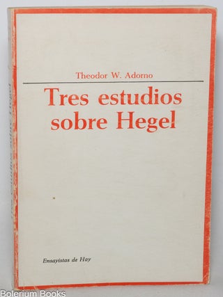 Cat.No: 348583 Tres estudios sobre Hegel. Theodor W. Adorno