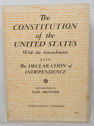 The Constitution of the United States, with the amendments also