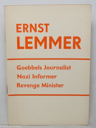 Cat.No: 348704 Ernst Lemmer: Goebbels Journalist, Nazi Informer, Revenger Minister....