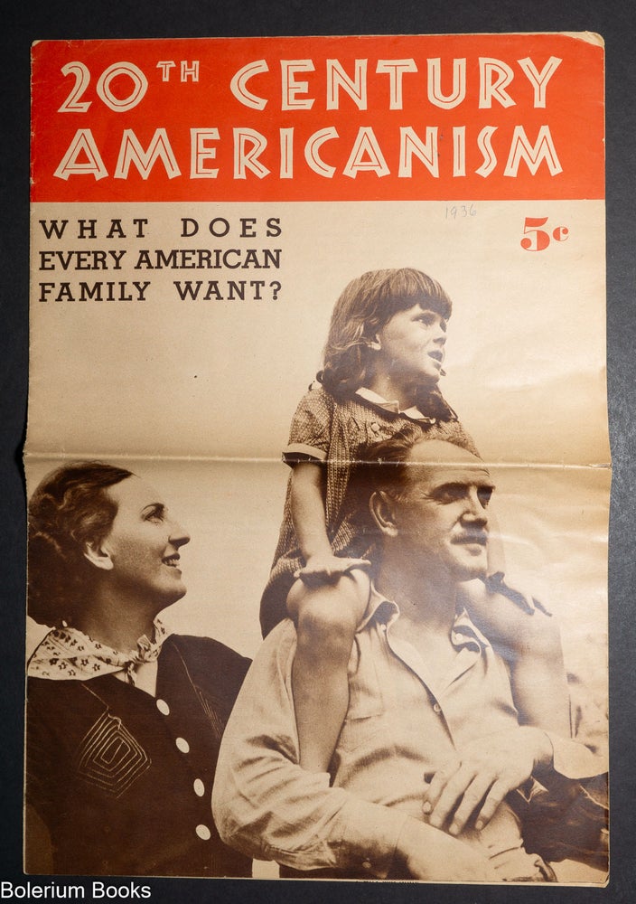 Cat.No: 348725 20th Century Americanism: What Does Every American Family Want?