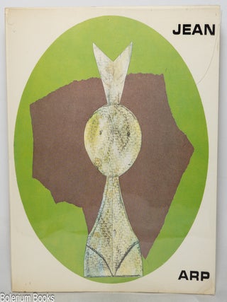 Cat.No: 348784 Jean Arp [catalogue]. Jean aka Hans Peter Wilhelm Arp Arp