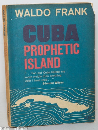 Cuba: Prophetic Island