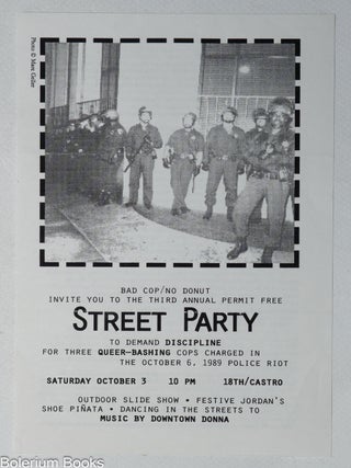 Cat.No: 348794 Bad Cop/No Donut Invite You To The Third Annual Permit Free Street Party...