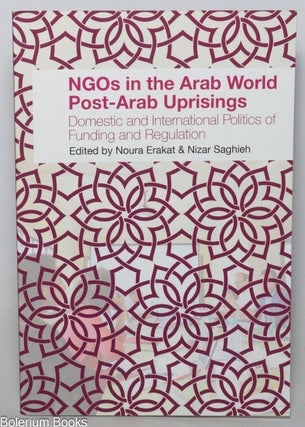 Cat.No: 348803 NGOs in the Arab World Post-Arab Uprisings: Domestics and International...