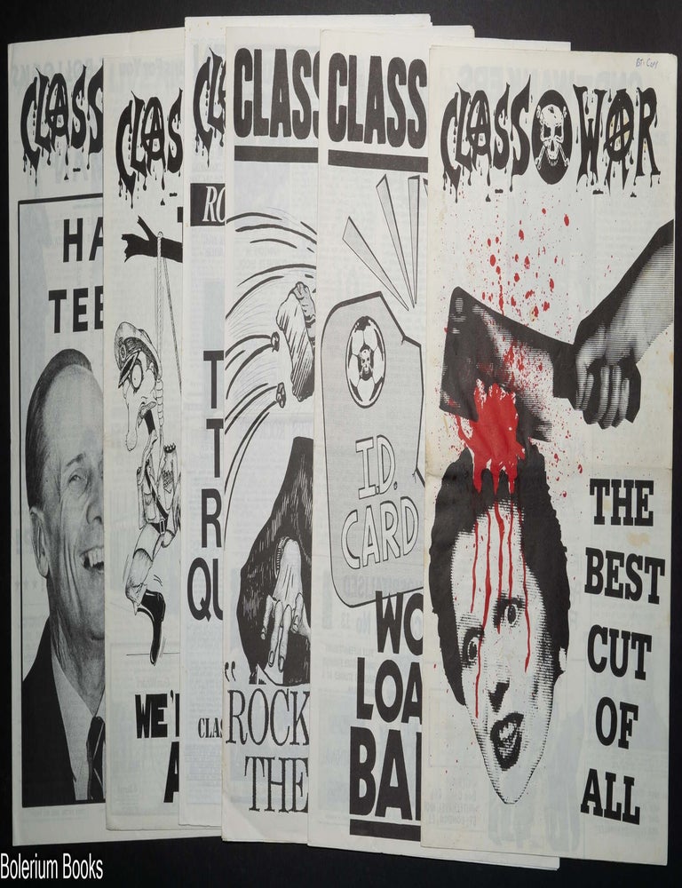 Cat.No: 348894 Class War; no war but the class war! [6 issues]