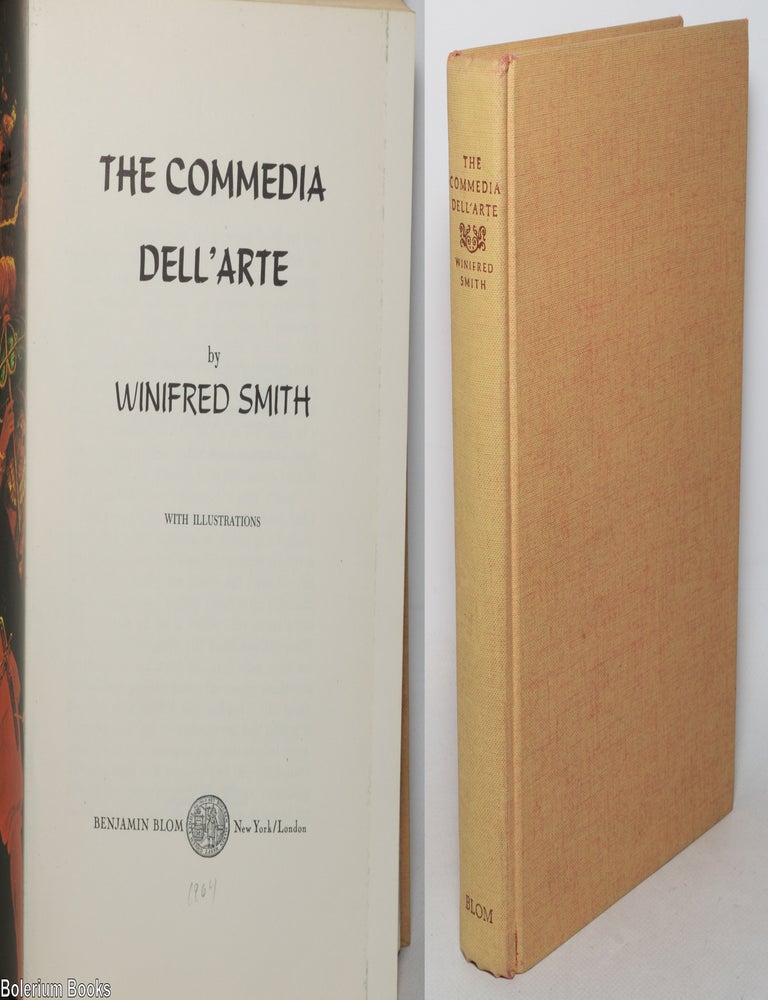 Cat.No: 348932 The Commedia dell'Arte. Winifred Smith, R G. Davis association.