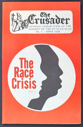 Cat.No: 348980 The Crusader: official publication of the Knights of the Ku Klux Klan. No....