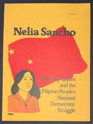 Nelia Sancho: a Beauty Queen and the Filipino people's national democratic struggle
