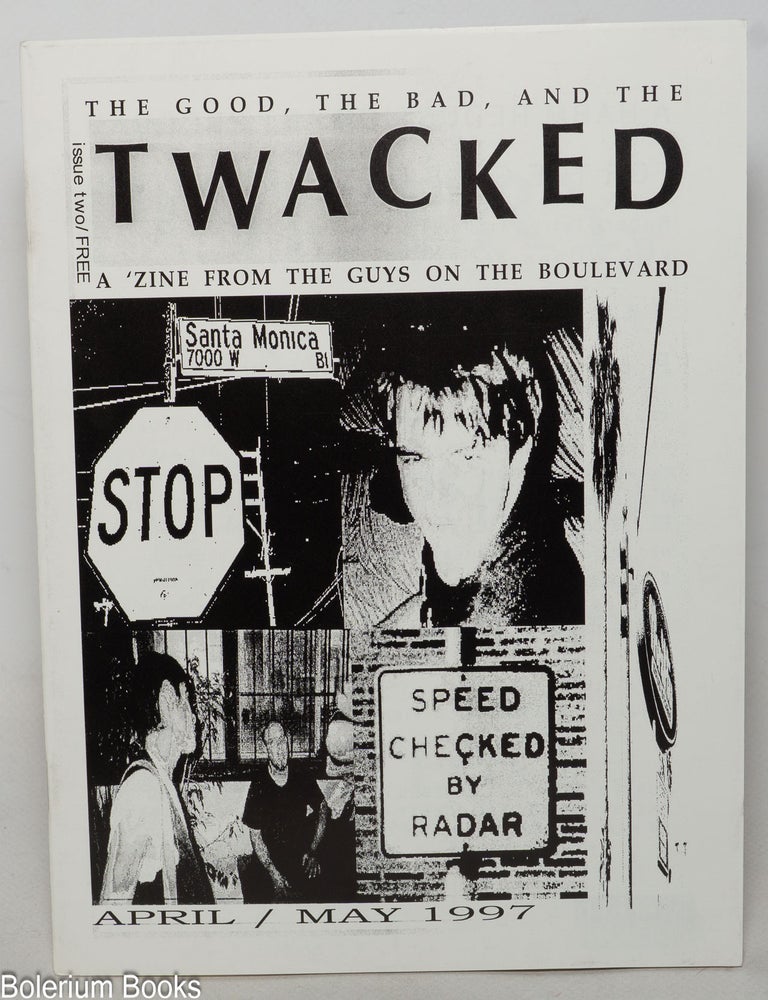 Cat.No: 349013 The Good, the Bad, & the Twacked: Issue Two, April/May