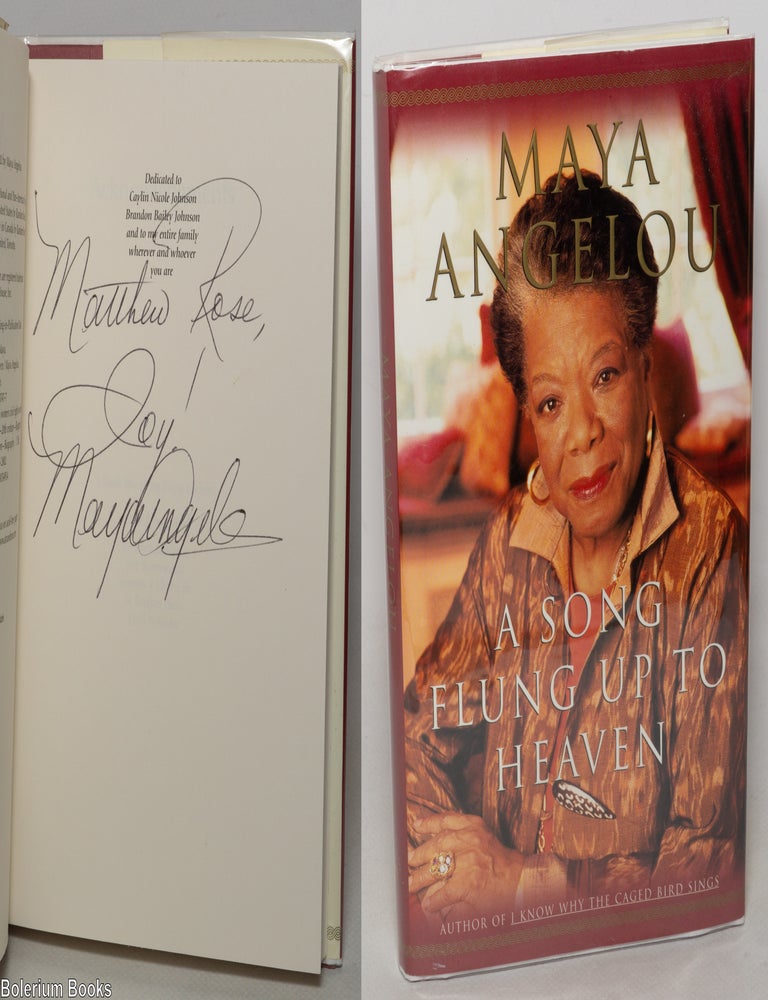 Cat.No: 349058 A Song Flung Up to Heaven [signed]. Maya Angelou.