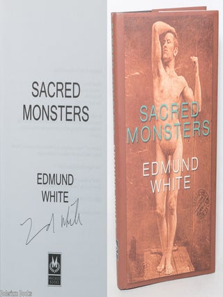 Cat.No: 349172 Sacred Monsters [signed]. Edmund White