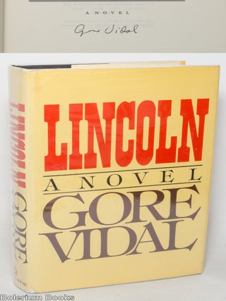 Cat.No: 349196 Lincoln: a novel [signed reprint]. Gore Vidal