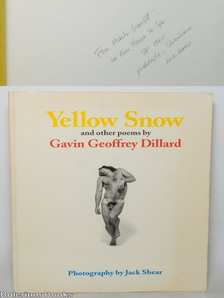 Cat.No: 349209 Yellow Snow and other poems [inscribed & signed]. Gavin Geoffrey Dillard