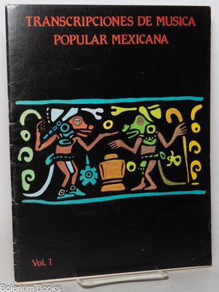 Cat.No: 349342 Transcripciones de m&uacute;sica popular mexicana, vol. 1