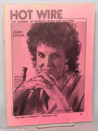 Cat.No: 349394 Hot Wire: the journal of women's music and culture; vol. 6, #1,...