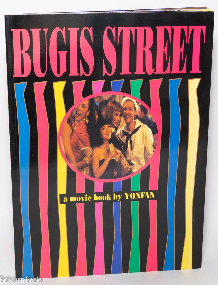 Cat.No: 349427 Bugis Street: A Movie Book by Yonfan