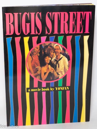 Cat.No: 349427 Bugis Street: A Movie Book by Yonfan