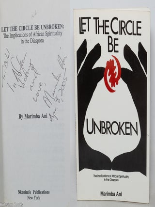 Let the circle be unbroken: the implications of African spirituality in the diaspora [inscribed...