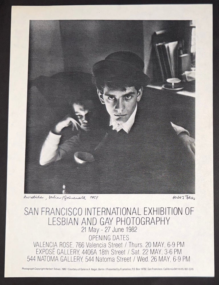 Cat.No: 349538 San Francisco International Exhibit of Lesbian and Gay Photography. 21 May-27 June 1982 [handbill]