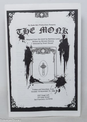 Cat.No: 349579 Program: No Nude Men Productions presents The Monk adapted from the novel...