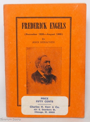 Cat.No: 349603 Frederick Engels. John Keracher