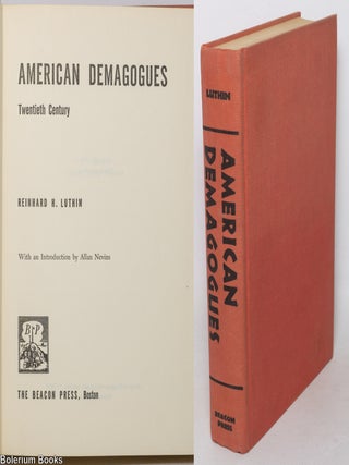 American demagogues: twentieth century