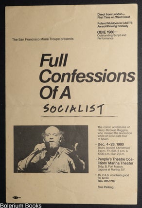 Cat.No: 349689 San Francisco Mime Troupe presents Full Confessions of a Socialist...