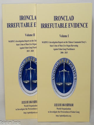 Cat.No: 349702 Ironclad Irrefutable Evidence: WOIPFG's Investigation Reports on the...
