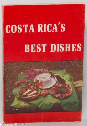 Cat.No: 349729 Costa Rica's best dishes. Dorotea