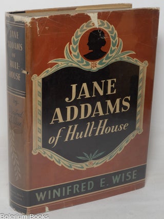 Jane Addams of Hull-House