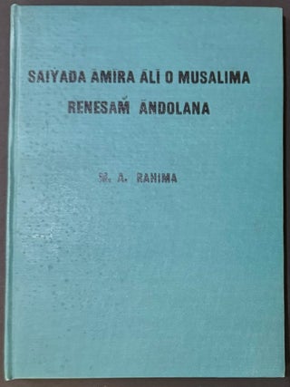 Cat.No: 349786 Saiyada Amira Ali o Musalima renesam andolana. Mohammad Abdur Rahim